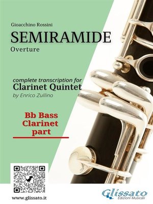 cover image of Bb bass Clarinet part of "Semiramide" for Clarinet Quintet